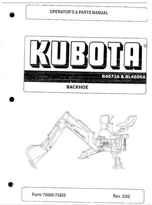 Kubota B4672A BL4690A Backhoe Workshop Manual • $49.06