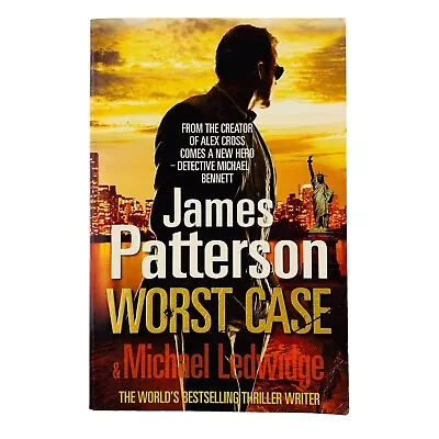 Worst Case By James Patterson Large Paperback Book #3 Michael Bennett Series • $17.55