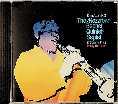 MEZZ MEZZROW/SIDNEY BECHET Quintet/Septet King Jazz Vol. 2 - Really The Blues CD • $8.05