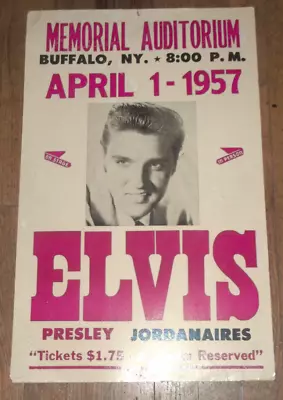 BUFFALO NY ELVIS PRESLEY POSTER  MEMORIAL AUDITORIUM Apr 1 1957 OLD & ORIGINAL • $57