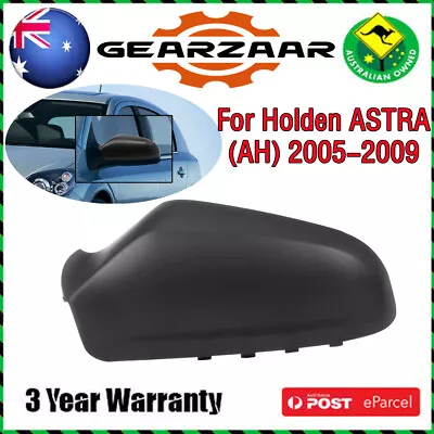 $18.99 • Buy New Left Driver Side Mirror Cover Cap Housing For Holden Astra (ah) 2005-2009 Au