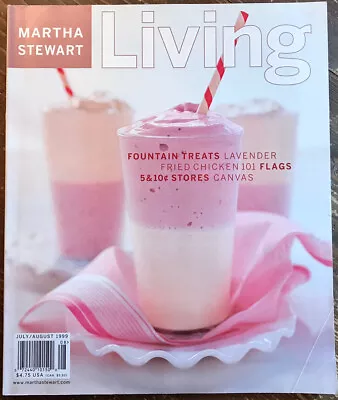 July/August 1999 Issue # 71 Martha Stewart Living Magazine Fountain Treats Flags • $9.99