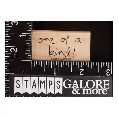 Stampin' Up! Rubber Stamps 2005 MIXED GREETINGS ONE OF A KING SAYING #T49 • $1.99