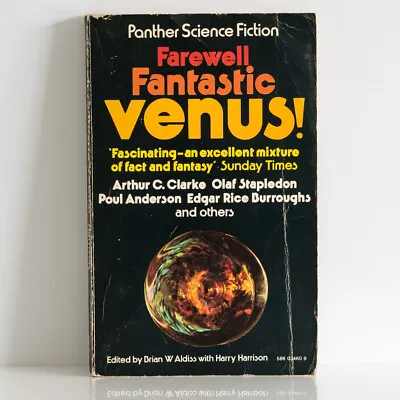 £7 • Buy FAREWELL, FANTASTIC VENUS! Editors: Brian W. Aldiss, Harry Harrison 1971 Panther
