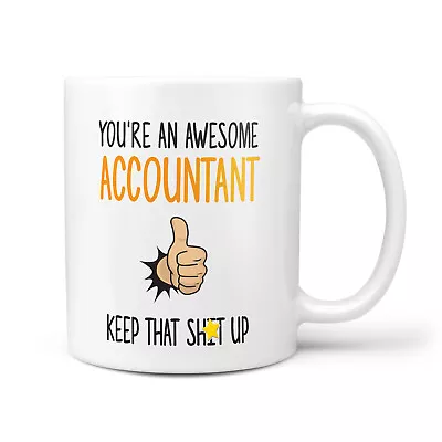 Awesome Accountant Gift Mug - Thank You Presents For Accountants Office Mugs • £9.95