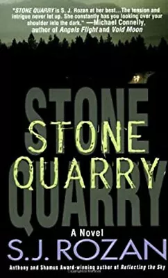 Stone Quarry Mass Market Paperbound S. J. Rozan • $5.76