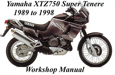 YAMAHA XTZ750 SUPER TENERE 1989 To 1998 WORKSHOP MANUAL - PDF Files • $2.71