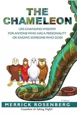 The Chameleon: Life-Changing Wisdom For Anyone Who Has A Personalit - ACCEPTABLE • $3.78