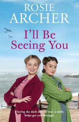 I'll Be Seeing You Picture House Girls 2 By Rosie Archer FREE Shipping Save £s • £3.19