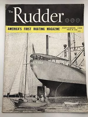 The Rudder September 1956 Lady Eve The Yacht On The Veranda W/ML 041717nonDBE2 • $16.93