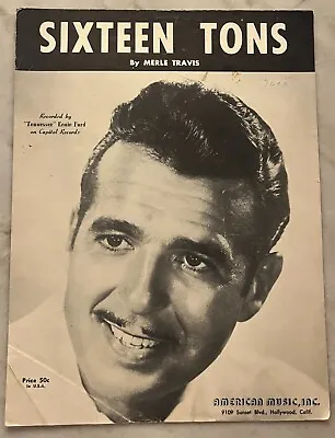 1947 Vintage Sicteen Tons Merle Travis Vintage Sheet Music • $16.95