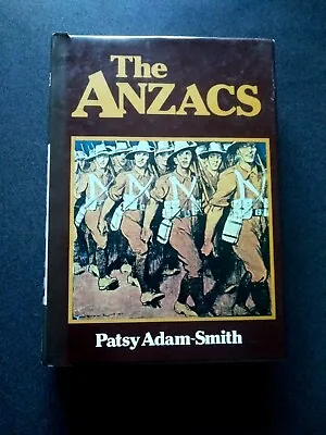 $15.99 • Buy The Anzacs Book Hb Dj Patsy Adam-smith Ww1 Australia