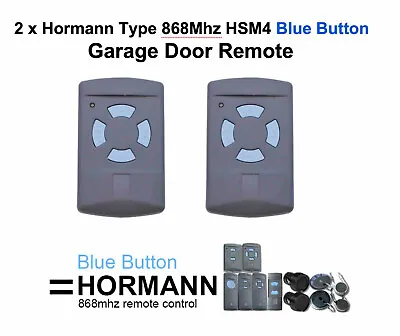 Hormann Type Garage Door Remote Control Key Fob 868Mhz HSM4 Blue Buttons (2) • £17.05