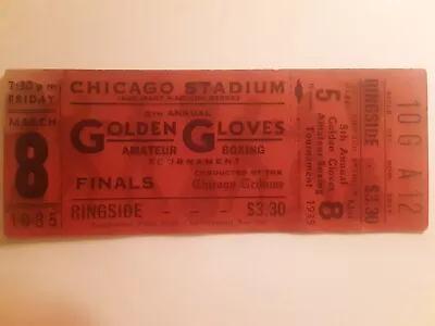 Chicago Stadium Golden Gloves Boxing Ringside Ticket 1935 • $39.99