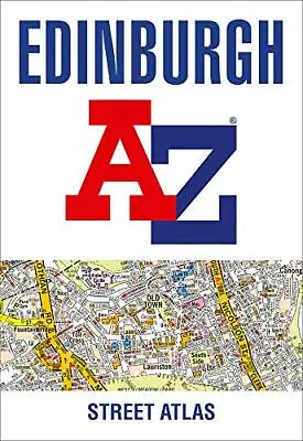Edinburgh A-Z Street Atlas By A–Z Maps NEW Book FREE & FAST Delivery (Paperba • £8.17