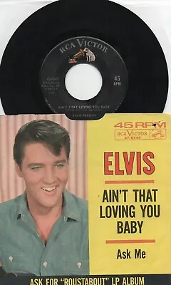 Elvis Presley Ain't That Loving You Baby Picture Sleeve & 45  Ask For Roustabout • $30