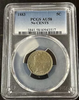 1883 V Nickel No Cents PCGS Au58 • $59.99