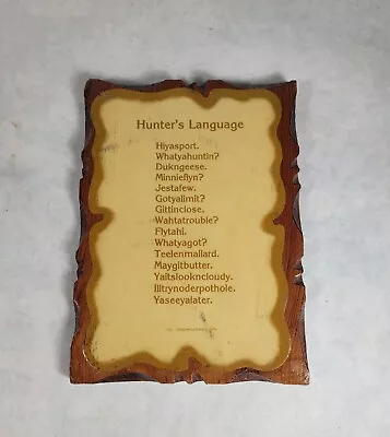 Vintage Hunter's Language Wall Plaque Paper On Wood Shellac 1970's Handmade  • $19