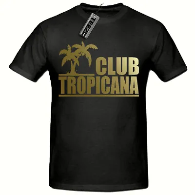 Club Tropicana 80's T Shirt Gold Slogan Unisex T ShirtWham Fancy Dress 80's • £8.99