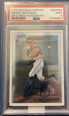 2011 Bowman Chrome Draft Manny Machado  1st Auto Autograph Rookie #bdpp80 Psa 9 • $399.99