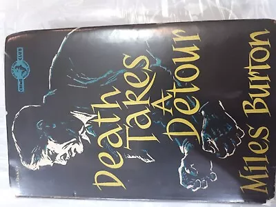 'Death Takes A Detour' By Miles Burton Rare 1958 UK 1st Edition ~ British Crime • $59.06