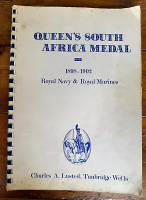 Queen’s South Africa Medal 1898-1902: Royal Navy & Royal Marines Detailed List • £20