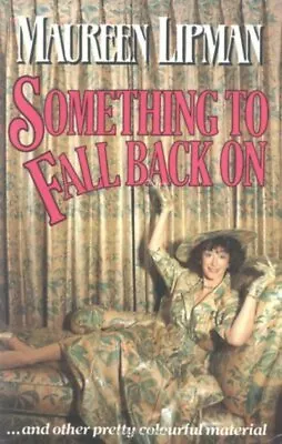 £5.49 • Buy Something To Fall Back On By Lipman Maureen Hardback  Free - Book