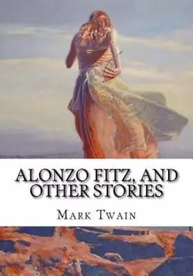 Alonzo Fitz And Other Stories • $8.69