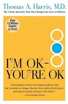 I'm OK--You're OK • $4.85