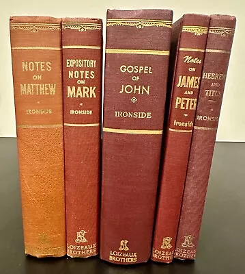 H. A. Ironside 5 Book Lot (Expository Notes On The Gospel Of Matthew Mark Etc) • $79.95