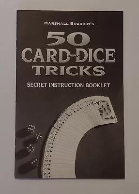 Marshall Brodien's 50 Card And Dice Tricks Secret Instruction Booklet 1999 • $9.95