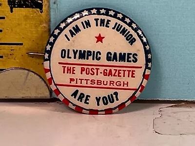 Vintage I Am In The Junior Olympic Games Are You? The Post Gazette PA Pinback . • $11