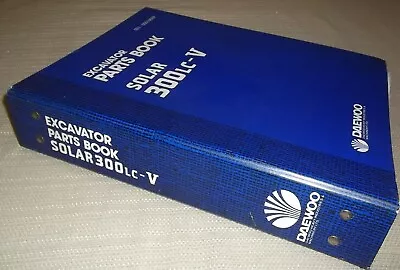 Daewoo Solar 300lc-v Excavator Parts Manual Book Catalog • $69.99