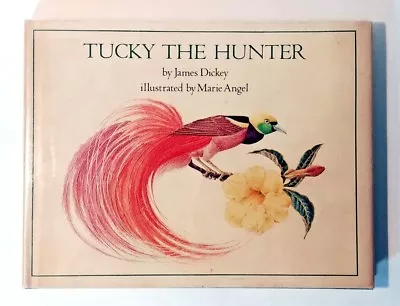 James Dickey Marie Angel TUCKY THE HUNTER 1978 1st Ed HC/DJ • $37.45