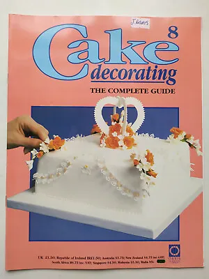 Cake Decorating Orbis Partworks Magazine 1993 Number 8 MAG ONLY NO GIFTS • £3.79