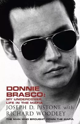 £3.61 • Buy Donnie Brasco: My Undercover Life In The Mafia By Joseph D Pist .9780340922651