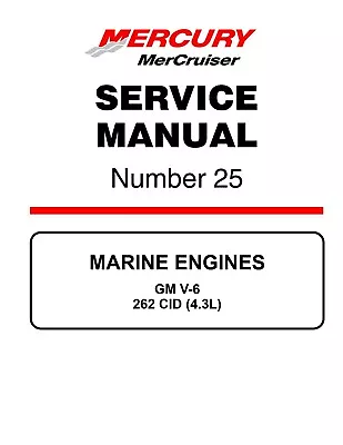 Mercruiser Mercury Service Manual #25 GM V6 262 CID 4.3L • $56.35