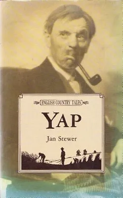 Yap (English Country Tales) By Jan Stewer (A J Coles) Paperback Book The Cheap • £5.99