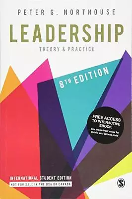 Leadership: Theory And Practice Northouse Peter G. • £100.99