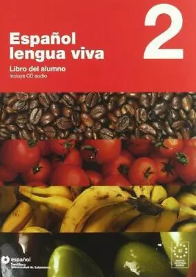 Espanol Lengua Viva: Libro Del Alumno + CD 2 • £4.19