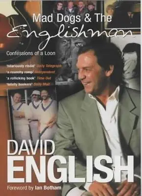 £35.04 • Buy Mad Dogs And The Englishman By David English, Ian Botham. 9780753508169
