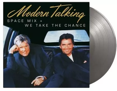 Modern Talking - Space Mix / We Take The Chance - Limited 180-Gram Silver Colore • $36.29