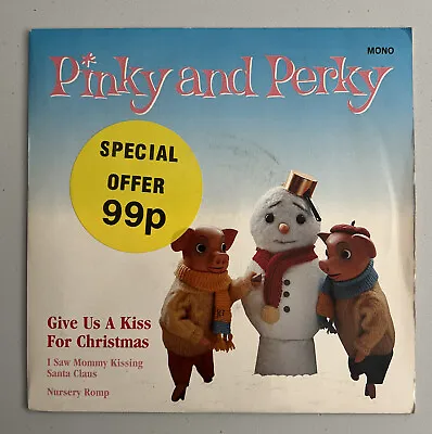 £5.79 • Buy PINKY & PERKY Give Us A Kiss For Christmas 7  45rpm UK 1990 Picture Sleeve EX/EX