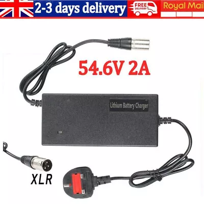 54.6V 2A For Electric Bike Ebike Scooter 48V Lithium Battery Charger XLR UK Plug • £13.64