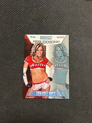 2012 TRISTAR TNA Impact Wrestling Reflexxions Velvet Sky #11 • $4