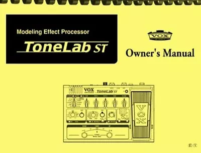 Vox ToneLab ST Modeling Effect Processor OWNER'S MANUAL  • $16.95