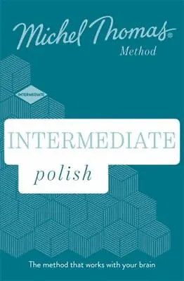 Intermediate Polish (Learn Polish With The Michel Thomas ...  (Audio CD Book) • $8.99