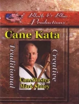 Cane Advanced Traditional & Creative Techniques Kata DVD Mark Shuey Martial Arts • $24.95