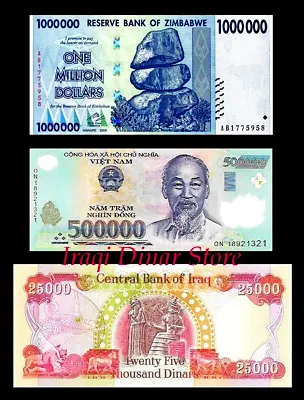 25000 New Iraqi Dinar 500 000 Vietnam Dong & One Million Zimbabwe Dollars Unc • $206.78