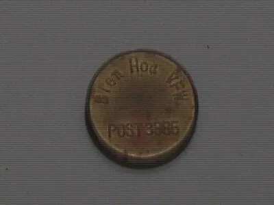 Vietnam Bien Hoa VFW Post 3385 Trade Token Cunningham VN310 21 Mm • $30